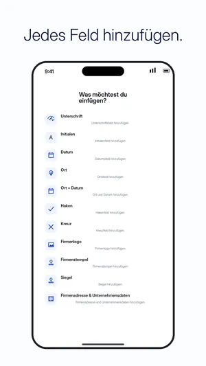 Feldauswahl der App: Unterschrift, Initialen, Datum, Ort, Häkchen, Kreuz, Firmenlogo, Stempel und Siegel