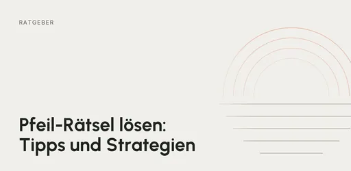 Titelgrafik: Ratgeber – Pfeil-Rätsel lösen