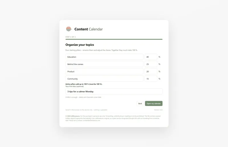 Setup step 3 of 3: four content pillars – Education 40, Behind the scenes 25, Product 20, Community 15% – and a first idea